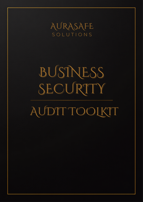 Business Security Audit Toolkit cover - Aurasafe Solutions